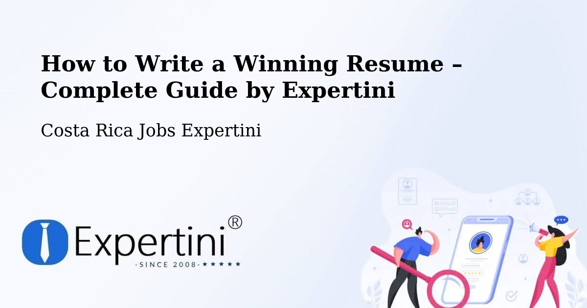 Resume Writing Guide for Job Seekers – Matina - Matina, Costa Rica Jobs Expertini